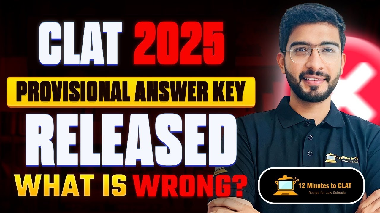 CLAT 2025 Provisional Answer Key I Another Shock by CLAT Consortium? I Keshav Malpani