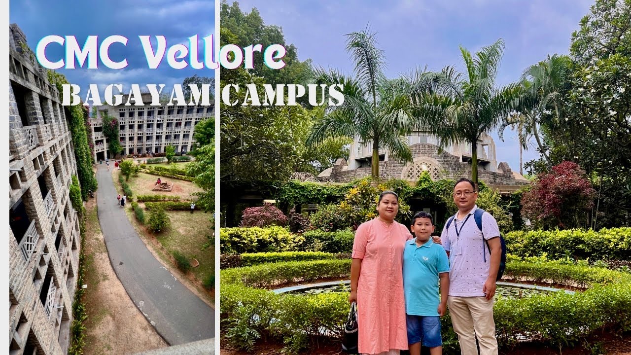 CMC Vellore | Bagayam Campus #cmc #vellore
