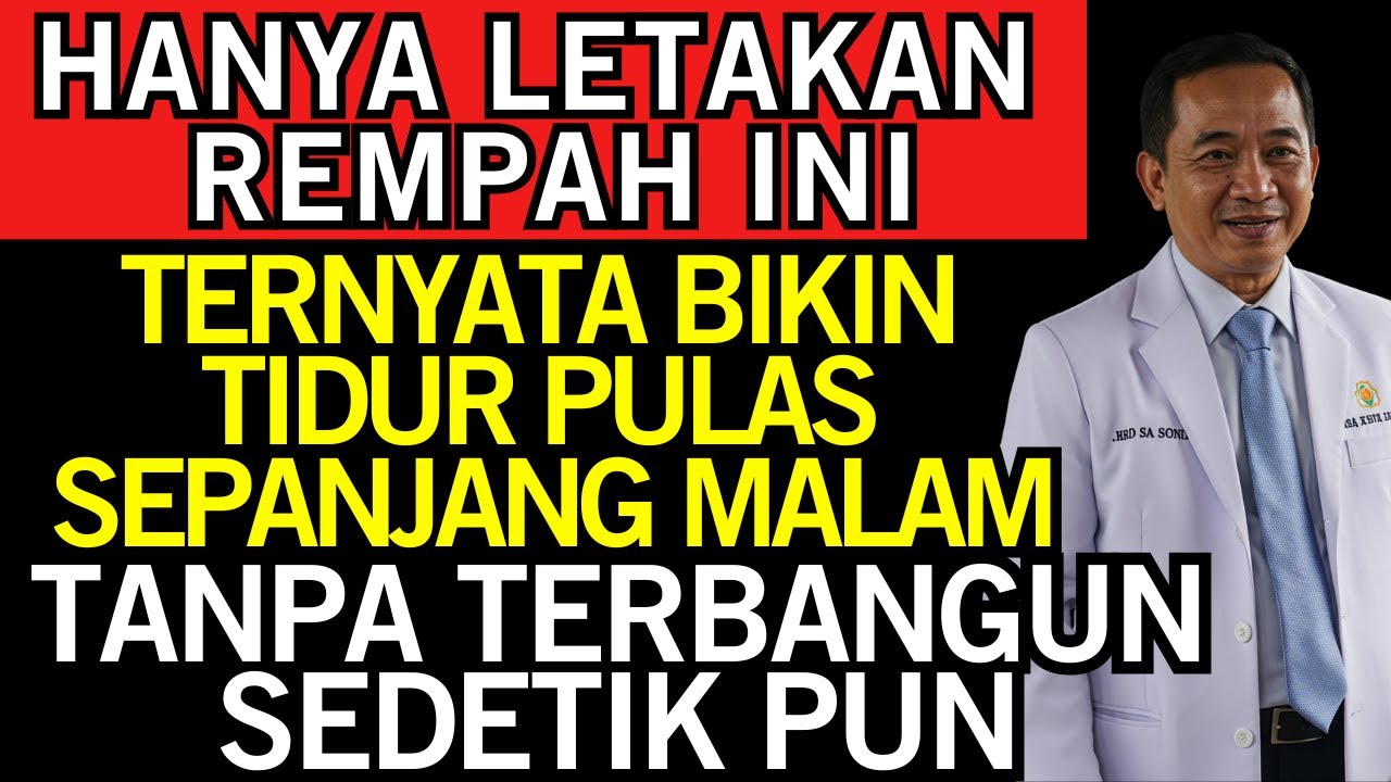 RAHASIA TIDUR NYENYAK!! CUKUP Taruh INI di BAWAH BANTAL, TIDUR LELAP Sampai PAGI - Kesehatan Lansia