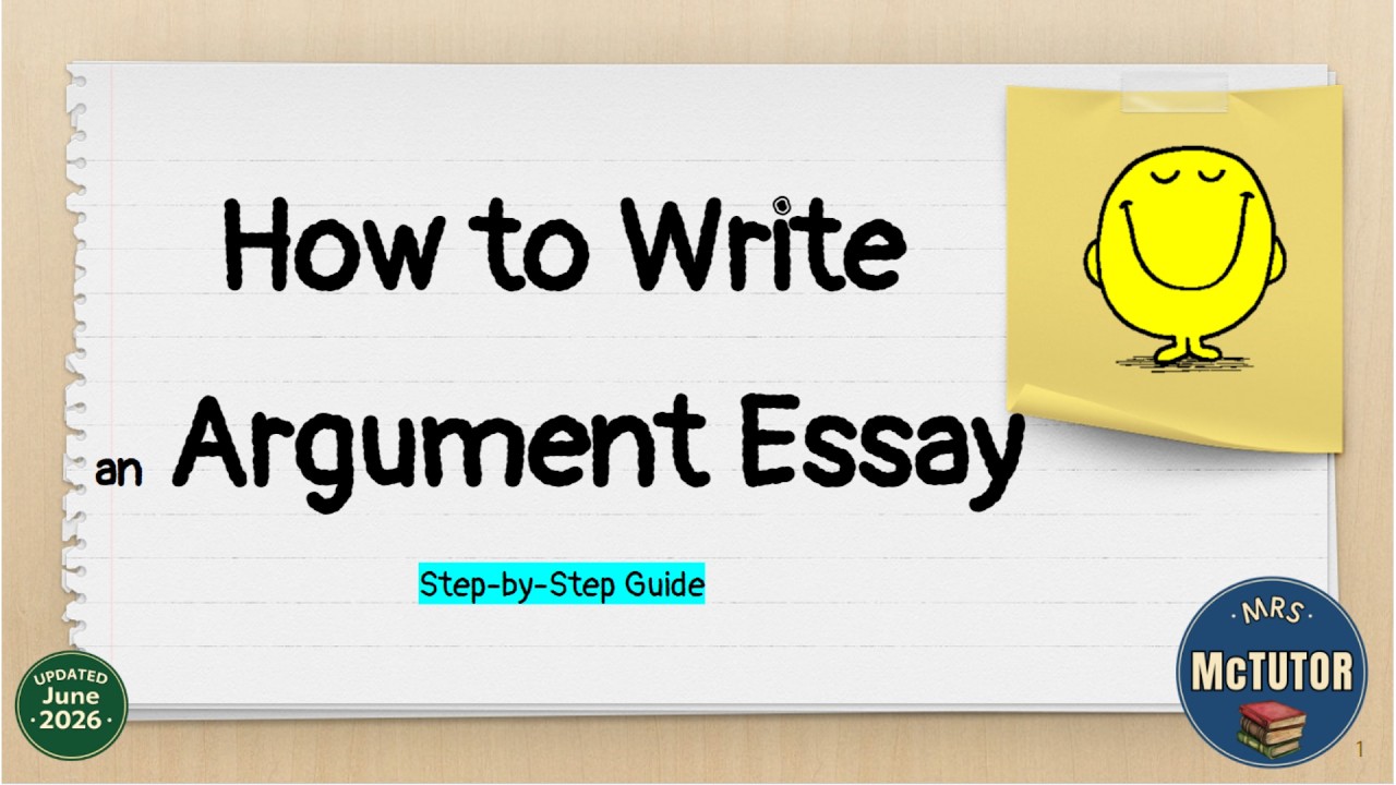 How to Write an Argument Essay (2026 Update) | Regents-Aligned Structure Explained