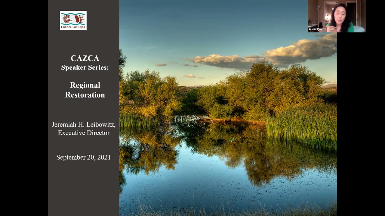 Speaker Series: Restoration at Cuenca los Ojos