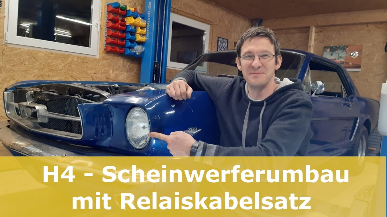 H4 Scheinwerfer Umbau mit Standlicht / Relais Kabelsatz einbauen / TÜV Zulassung | FORD MUSTANG