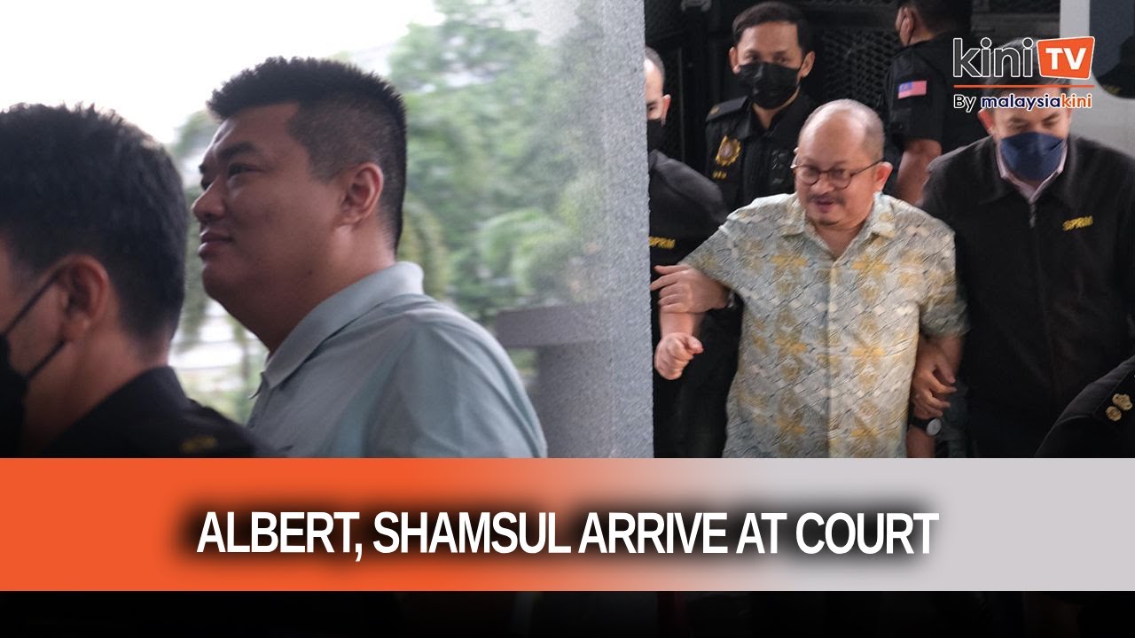 Albert and Shamsul arrive at KL court complex