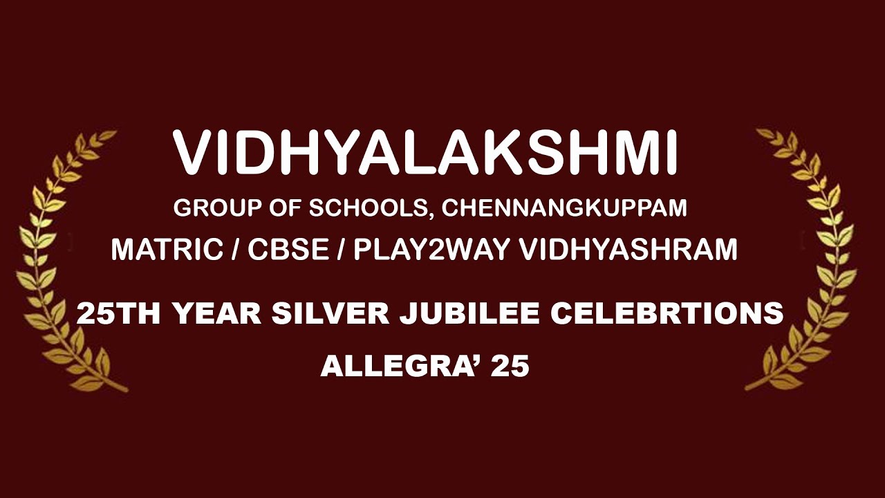 25TH YEAR SILVER JUBILEE CELEBRTIONS ( ALLEGRA’ 25)