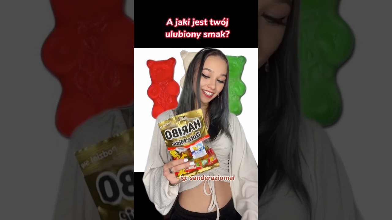 Kt&oacute;ry SMAK tych żelk&oacute;w NAJLEPSZY?