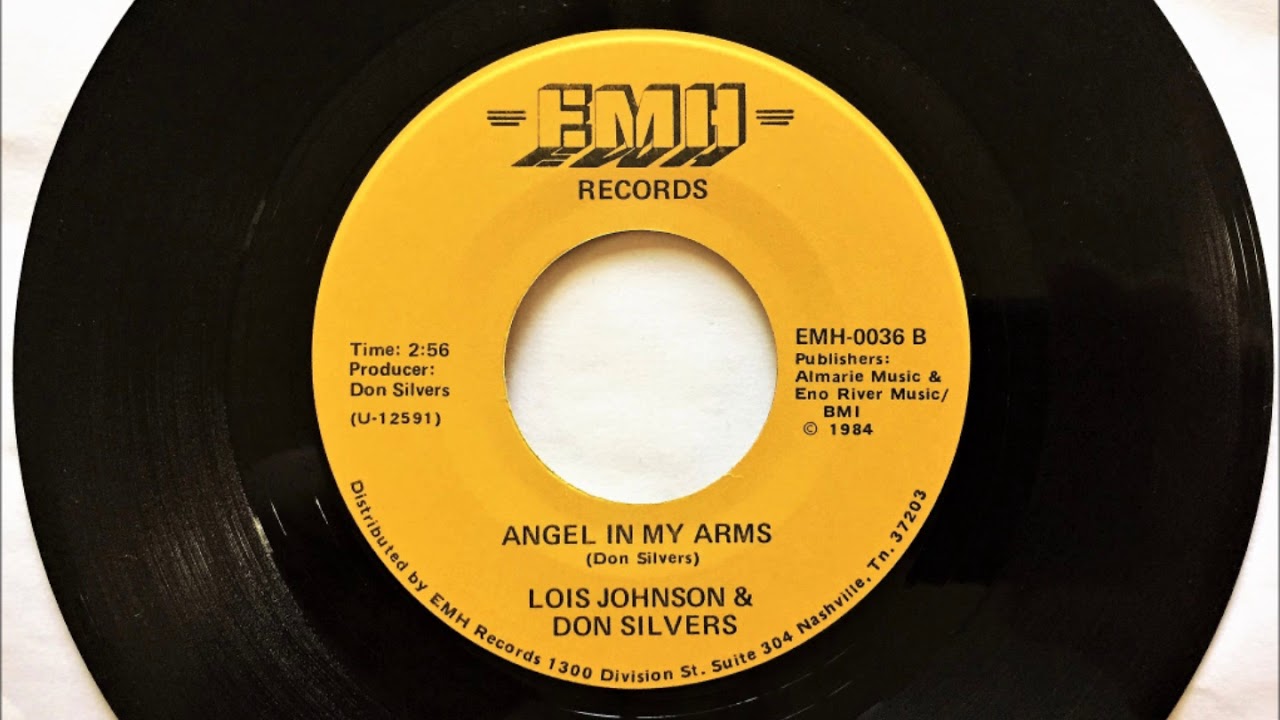 Angel In My Arms , Lois Johnson & Don Silvers , 1984