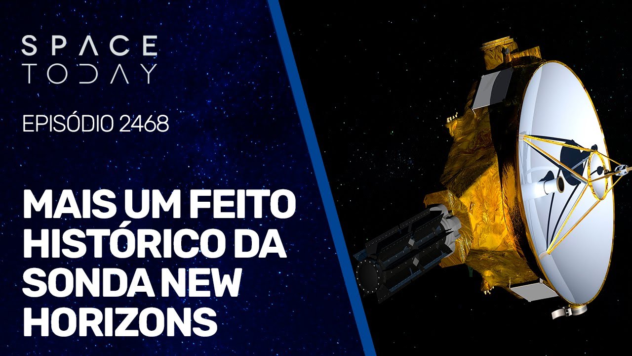 MAIS UM FEITO HISTÓRICO PARA A SONDA NEW HORIZONS