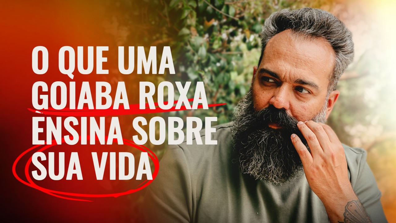 O QUE UMA GOIABA ROXA ENSINA SOBRE SUA VIDA