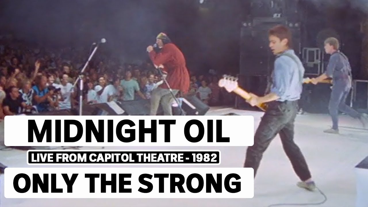 Midnight Oil   Live from Capitol Theatre 1982