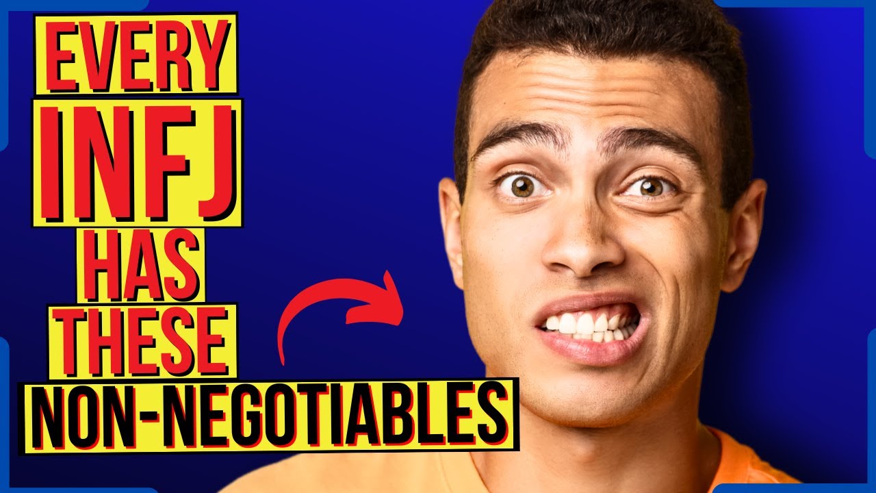 7 Non negotiable Requirements Of Every INFJ Personality