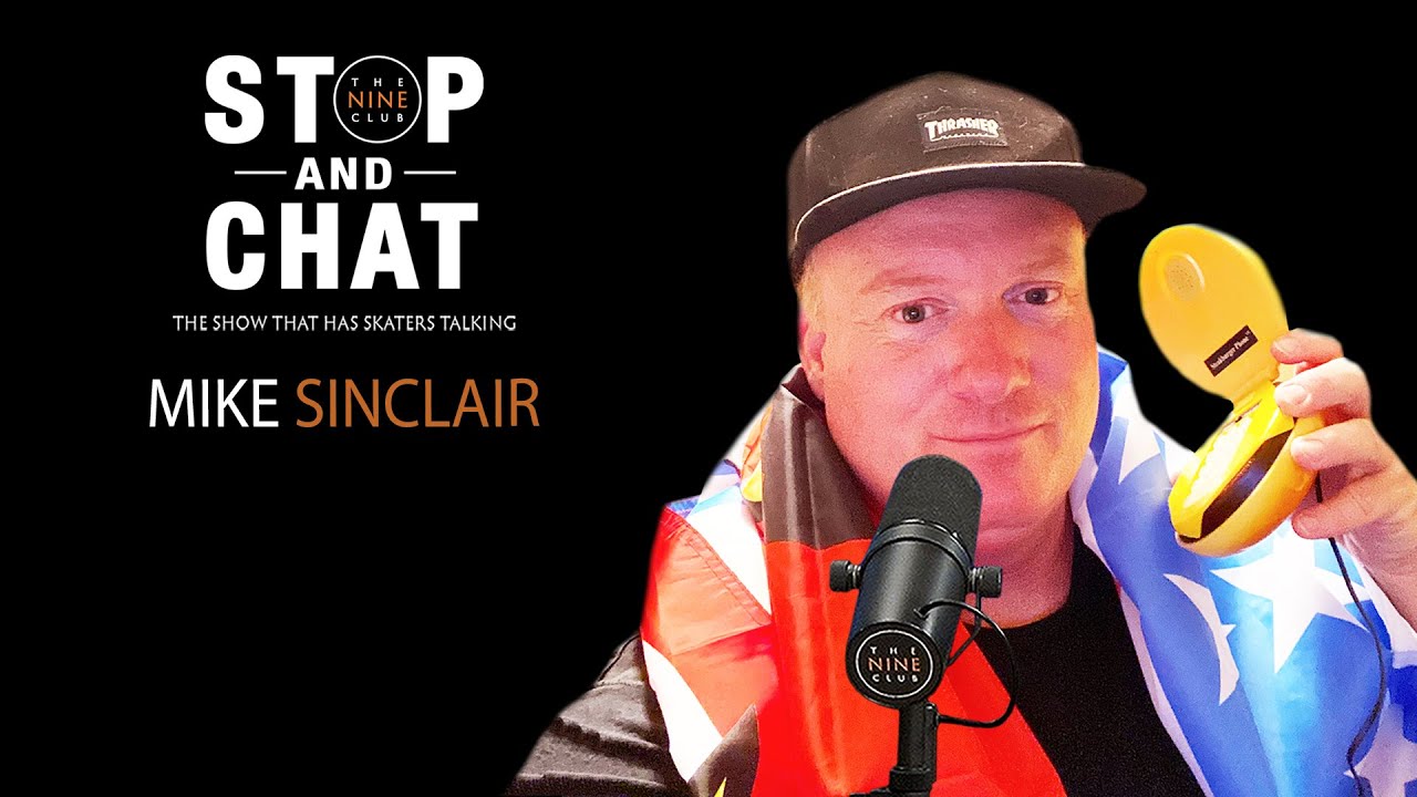 Mike Sinclair - Stop And Chat | The Nine Club With Chris Roberts