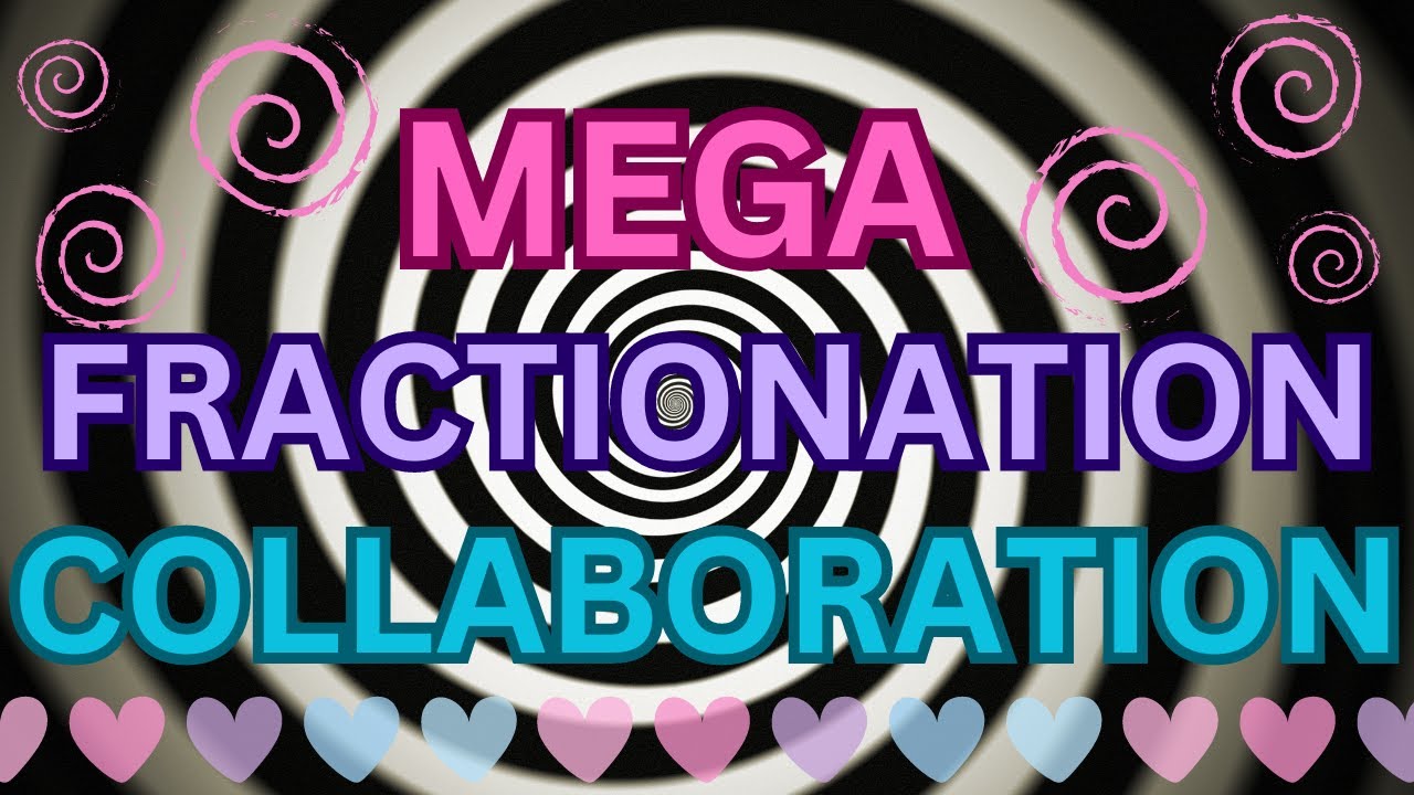 2024 Mega Fractionation Collaboration. For your listening pleasure 💕
