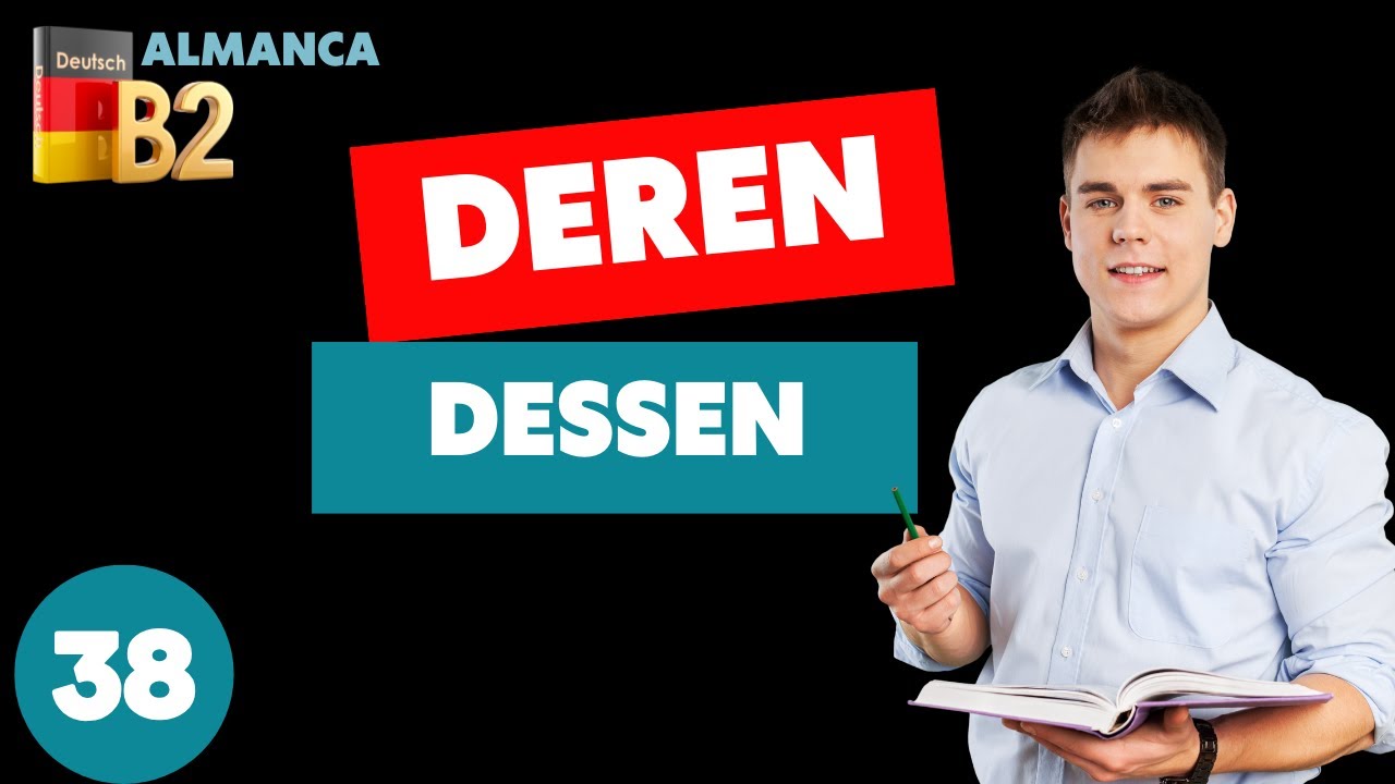 B2 ALMANCA | DERS 17 |  RELATIVPRONOMEN | ILGI ZAMIRLERI
