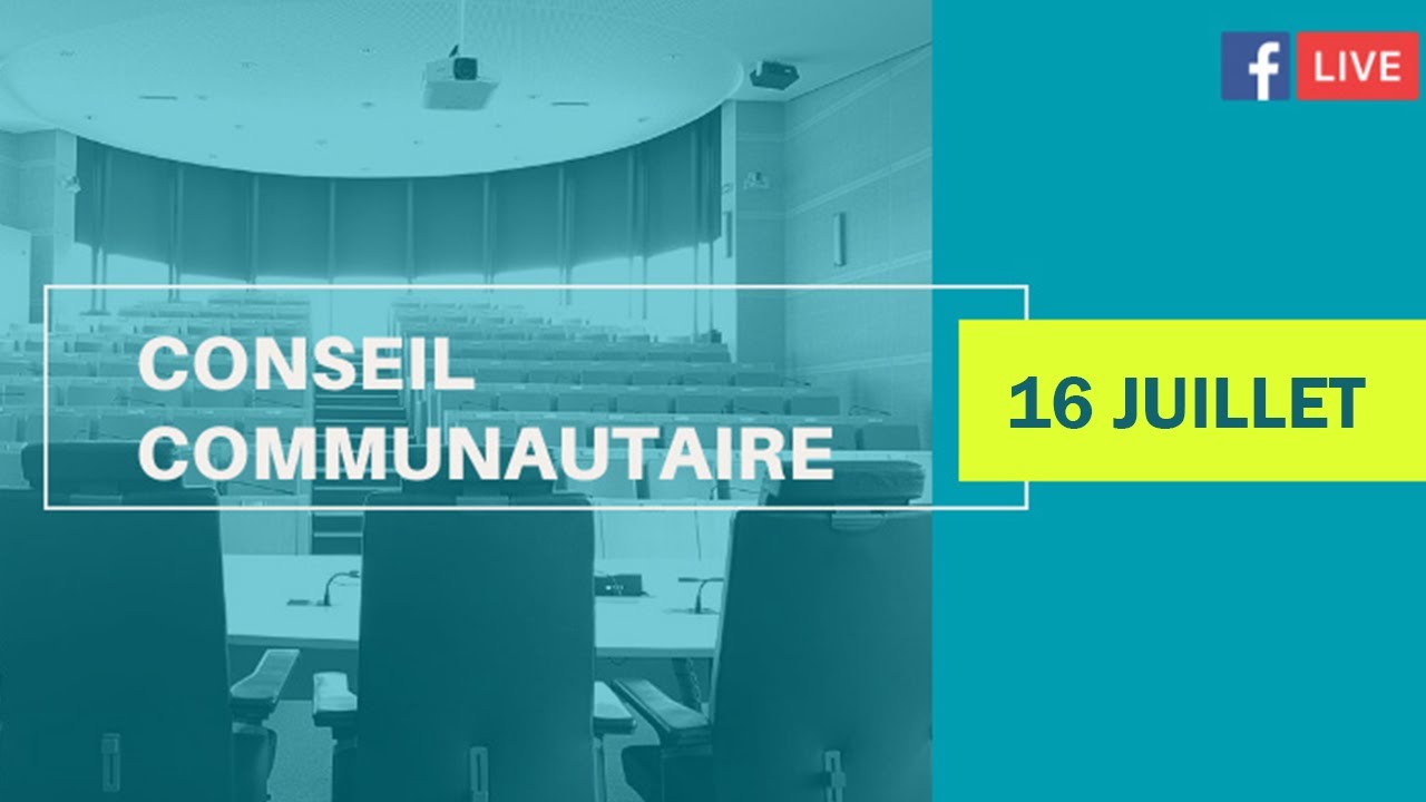 Conseil communautaire du mercredi 16 juillet