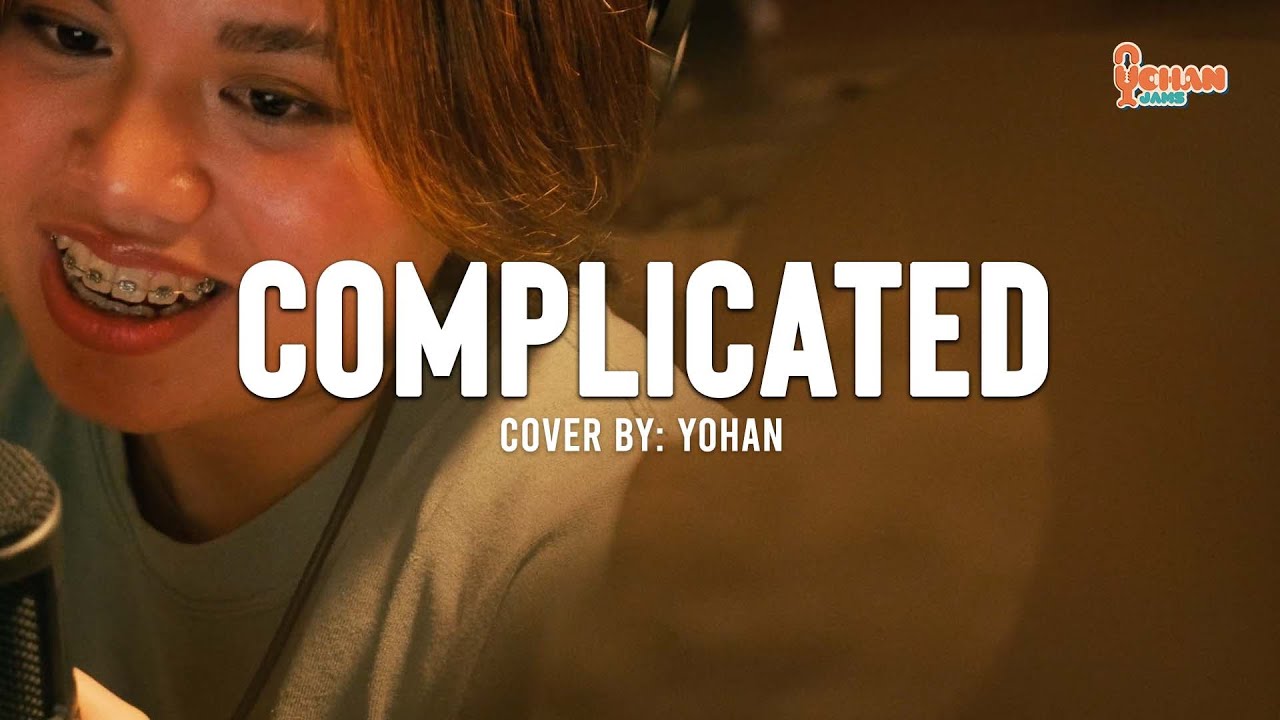 Complicated - Avril Lavigne (Cover) | Yohan Jams Vol1 #6