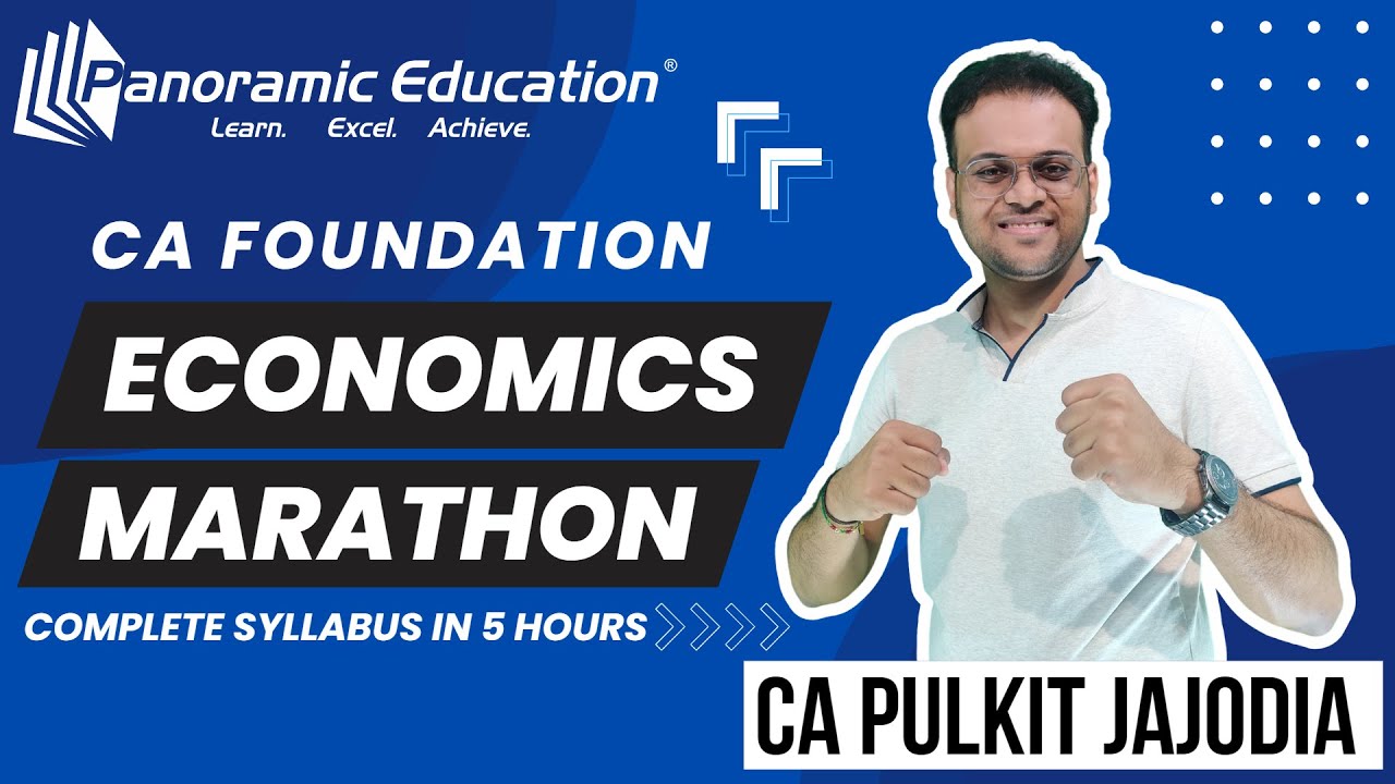 CA Foundation l Economics Marathon Revision l Jan 26 l CA Pulkit Jajodia