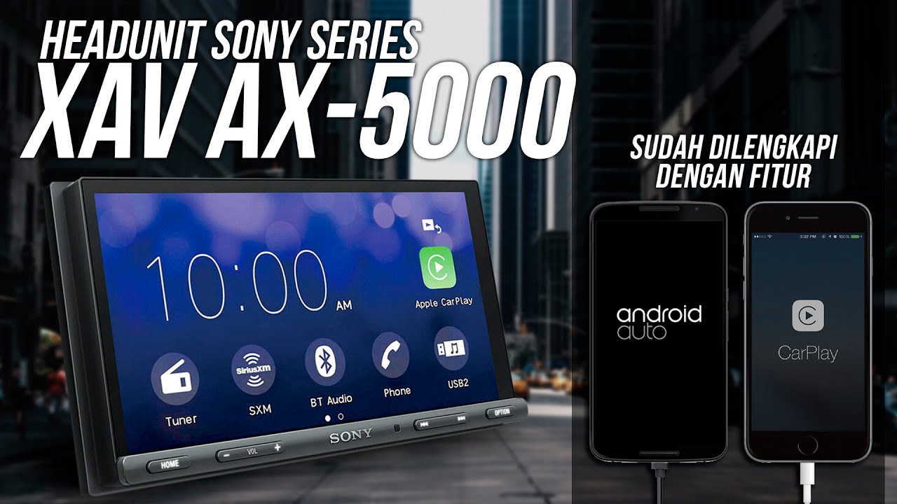 SUDAH BISA CARPLAY DAN ANDROID AUTO - REVIEW HEADUNIT SONY XAV AX5000