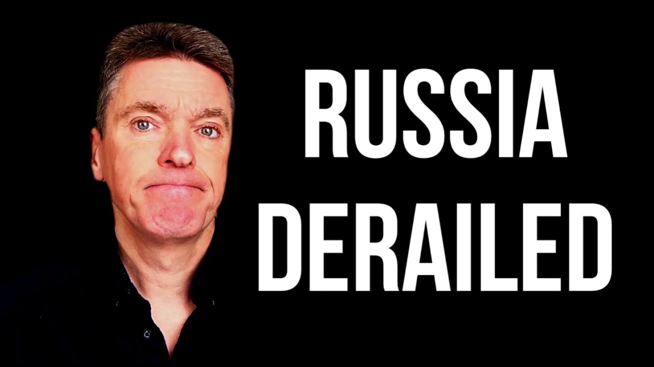 RUSSIA Derailed