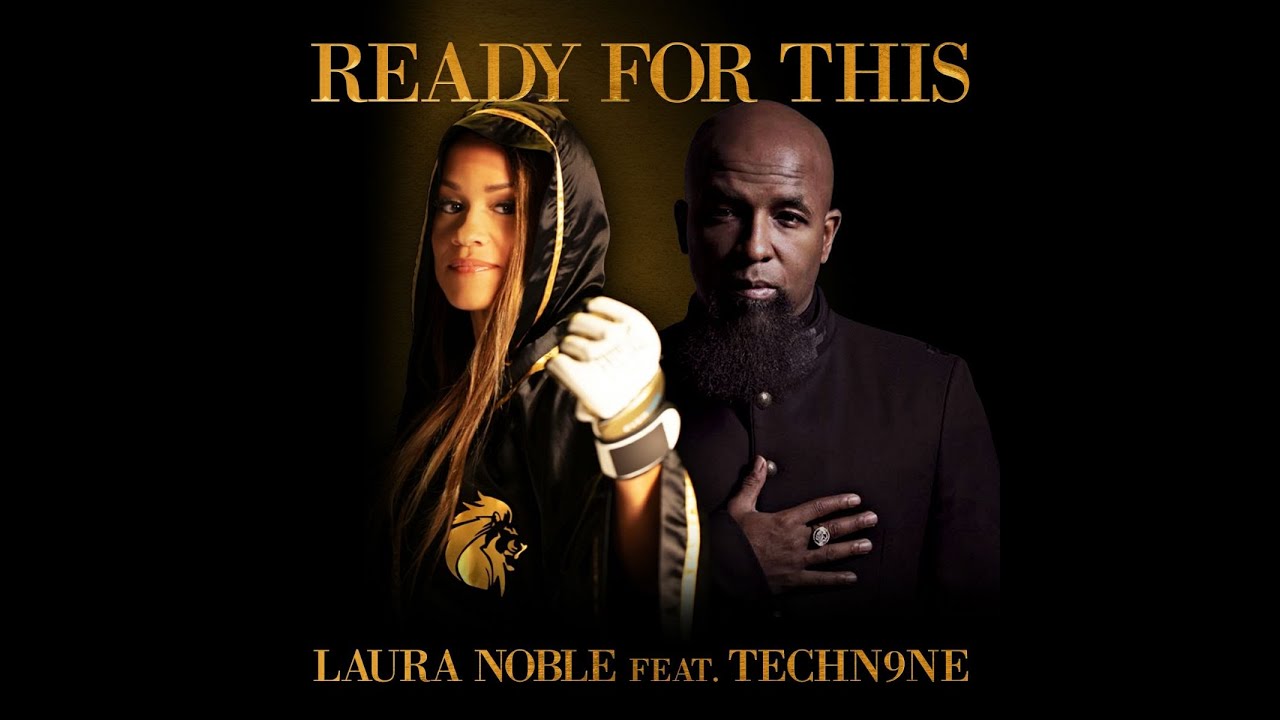 Ready For This (Official Music Video) - Laura Noble ft Tech N9ne