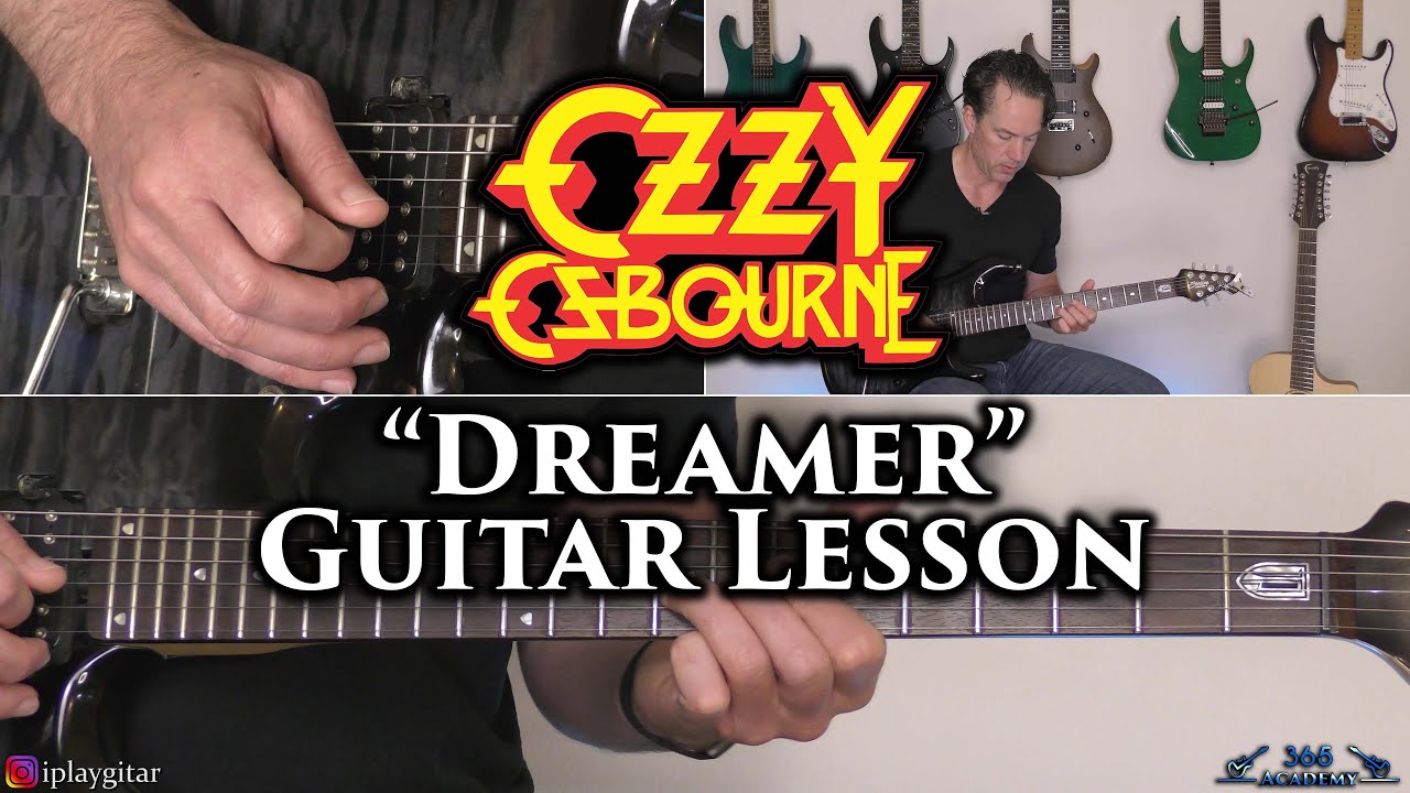 Ozzy Osbourne - Dreamer Guitar Lesson