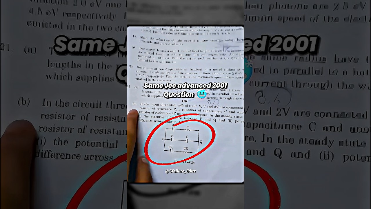 Jee adv 2001 physics came in 12th boards 🥵🤯 #jeeadvanced #jeemains #cbse12thboard #jee2001 #physics