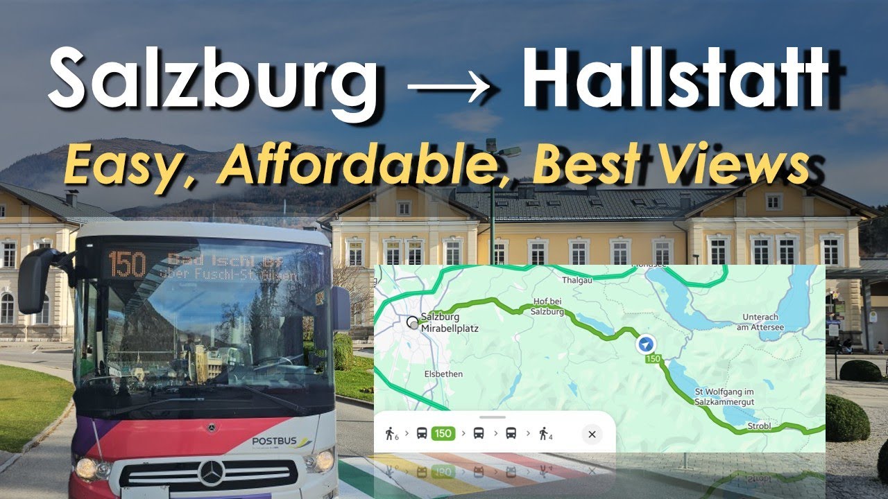 How to Get from Salzburg to Hallstatt &ndash; Easiest & Cheapest Way