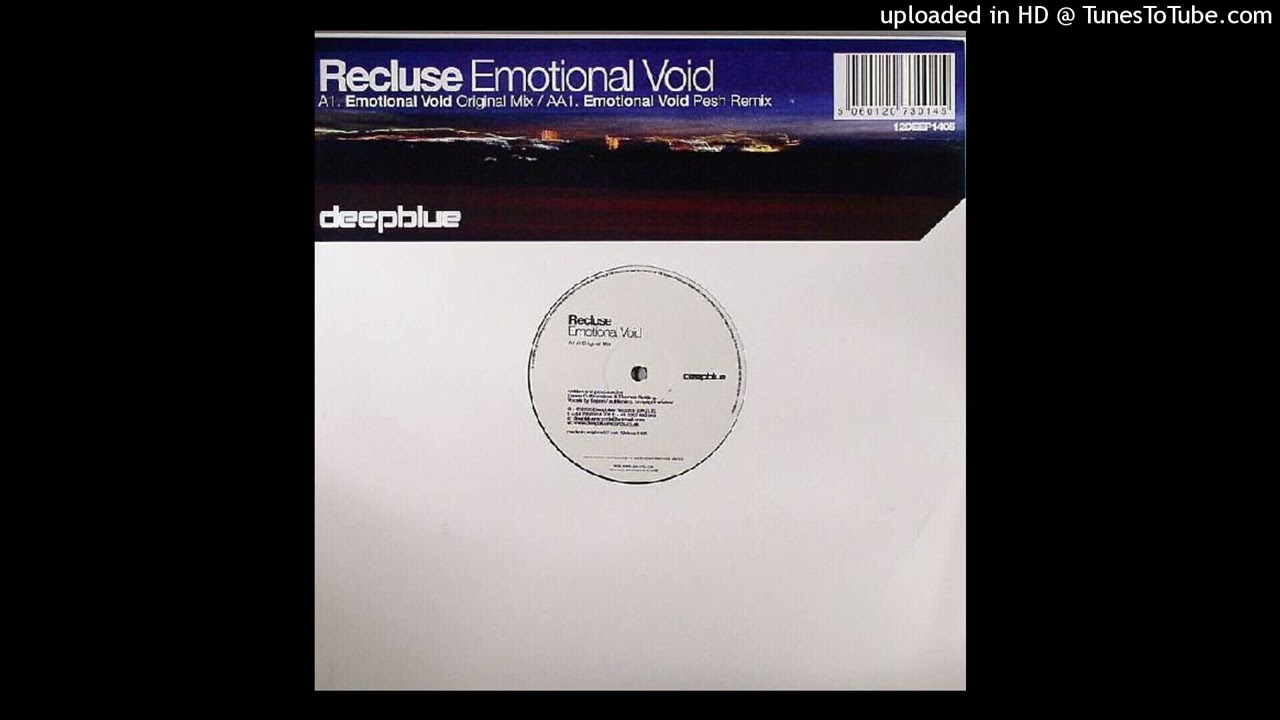 Recluse - Emotional Void (Original Mix)