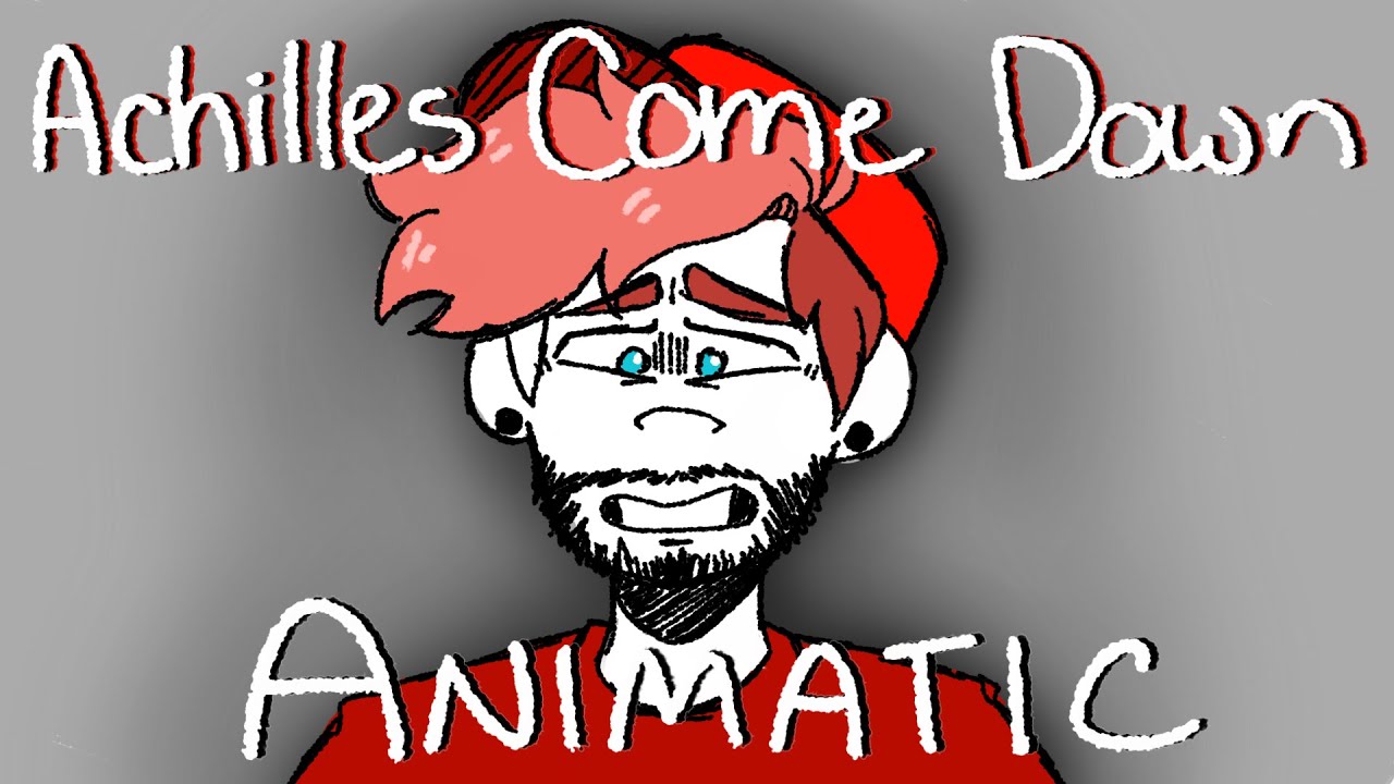 Achilles Come Down | Jacksepticeye Ego Animatic