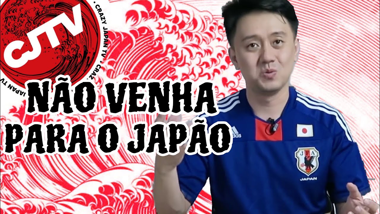 O JAPÃO NÃO FOI FEITO PARA VOCÊ