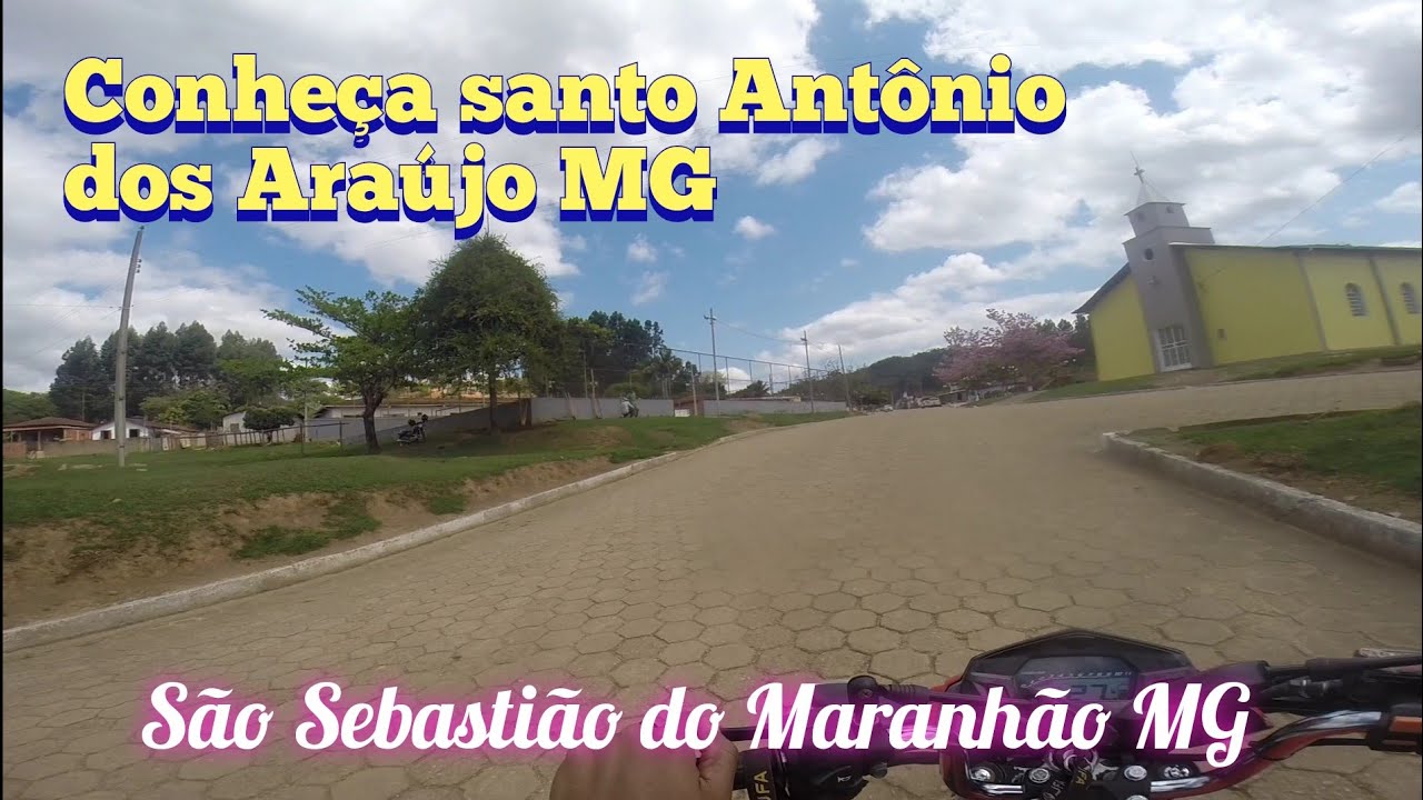 Santo Antônio dos Araújo Distrito de São Sebastião do Maranhão MG