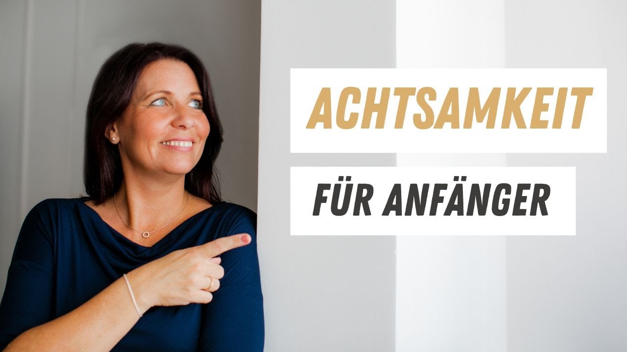 Einführung in Achtsamkeit und Meditation