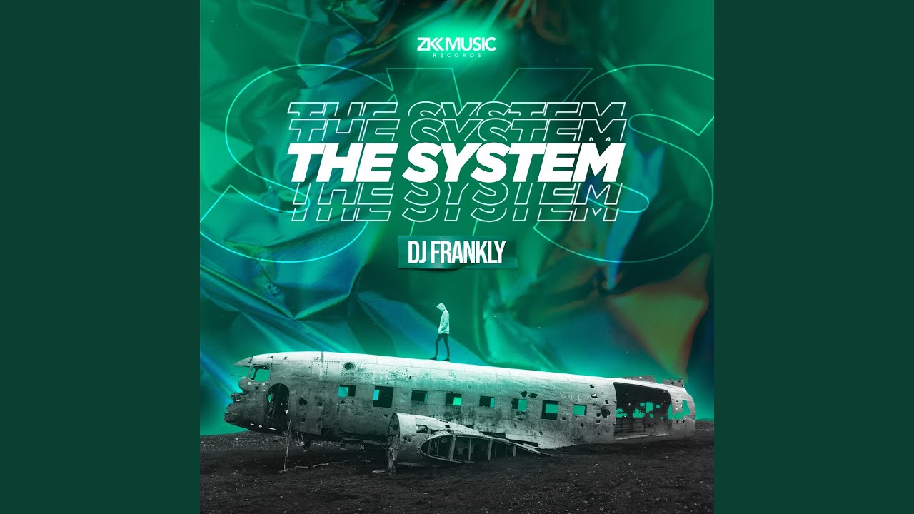 The System