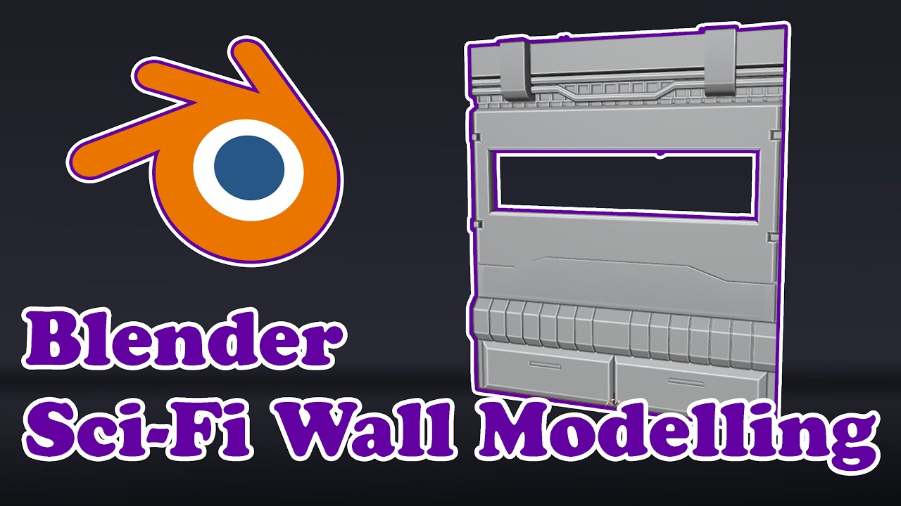 Blender Create a Sci Fi Wall