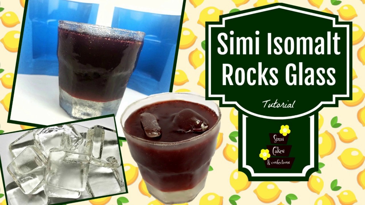 Simi Isomalt Rocks Glass Tutorial