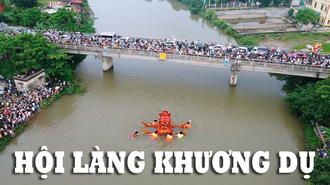 LỄ HỘI LÀNG KHƯƠNG DỤ YÊN PHONG YÊN MÔ NINH BÌNH 2023