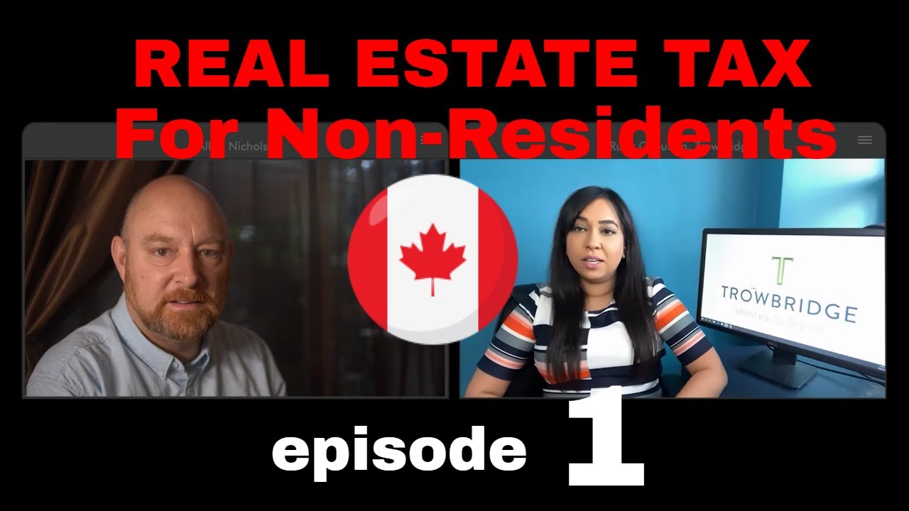 REAL ESTATE TAX FOR NON-RESIDENTS | REAL ESTATE INVESTING