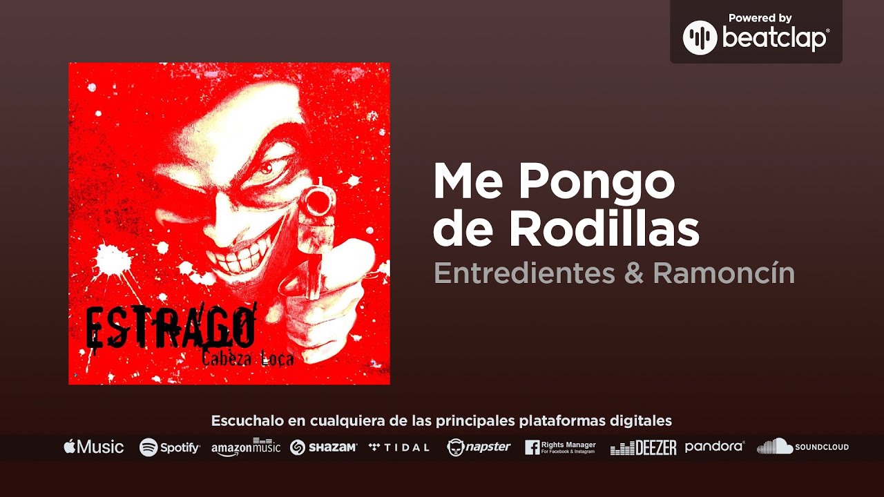 Estrago & Ramonc&iacute;n - Me Pongo de Rodillas