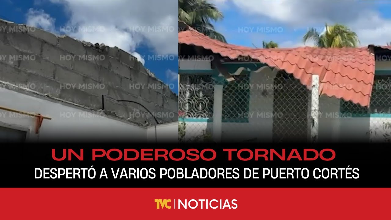 Un poderoso tornado despertó a varios pobladores de Puerto Cortés