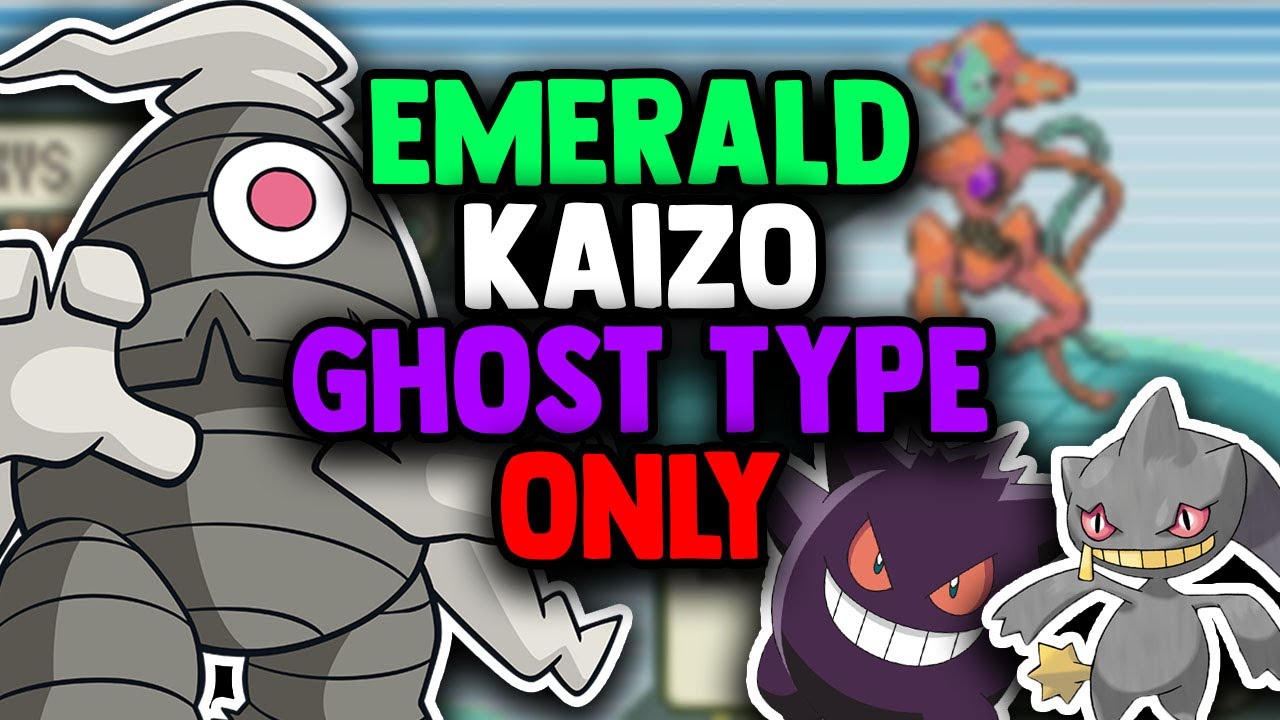 Can I Beat Pokemon EMERALD KAIZO Using ONLY GHOST TYPE POKEMON?