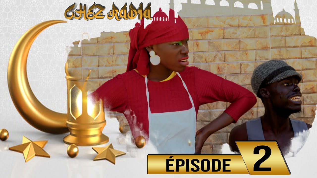 Sketch Ramadan - Chez Radia - Episode 2