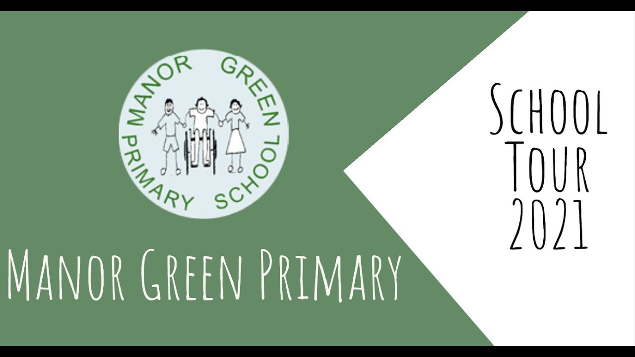 Manor Green Primary School Tour 2021