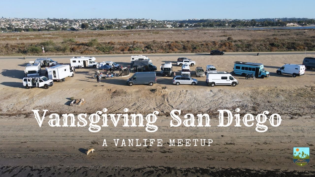 Vanlife and Nomadic Living - Vansgiving San Diego (Vanlife)