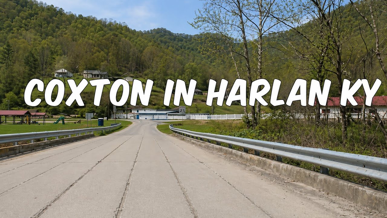 Driving Thru Coxton In Harlan Kentucky