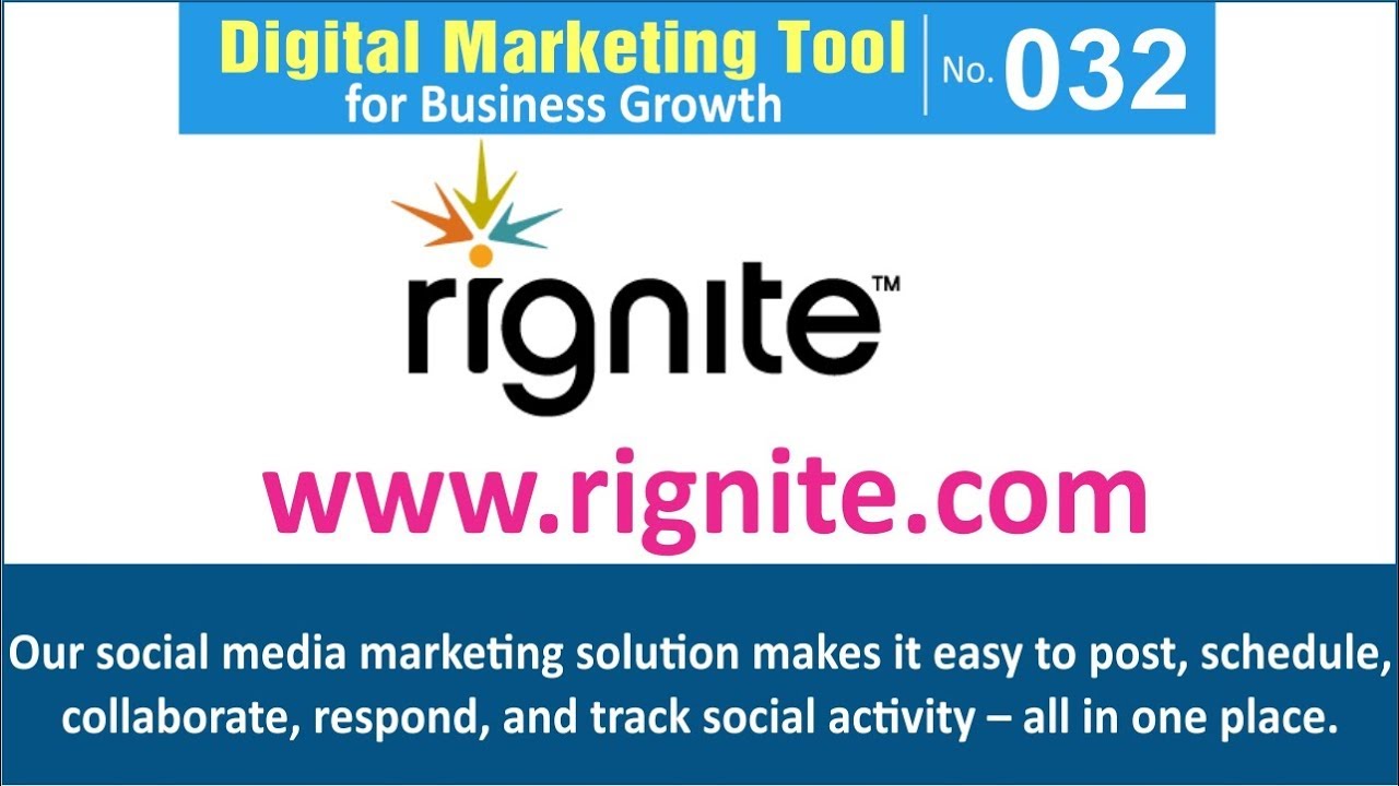 Digital Marketing Tool for Business Growth [032] | Rignite | Social Media Marketing & Management