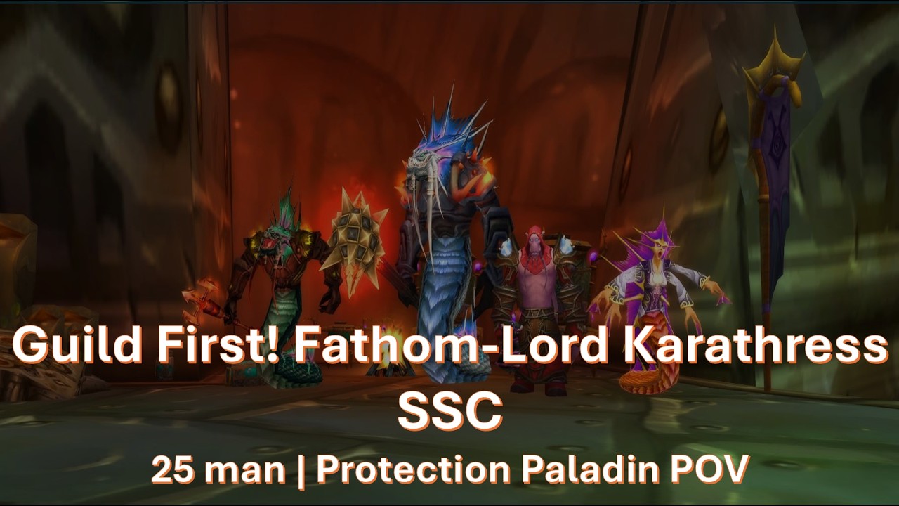 Guild First! Fathom-Lord Karathress | Protection Paladin POV (SSC, 2026 TBC Anniversary)