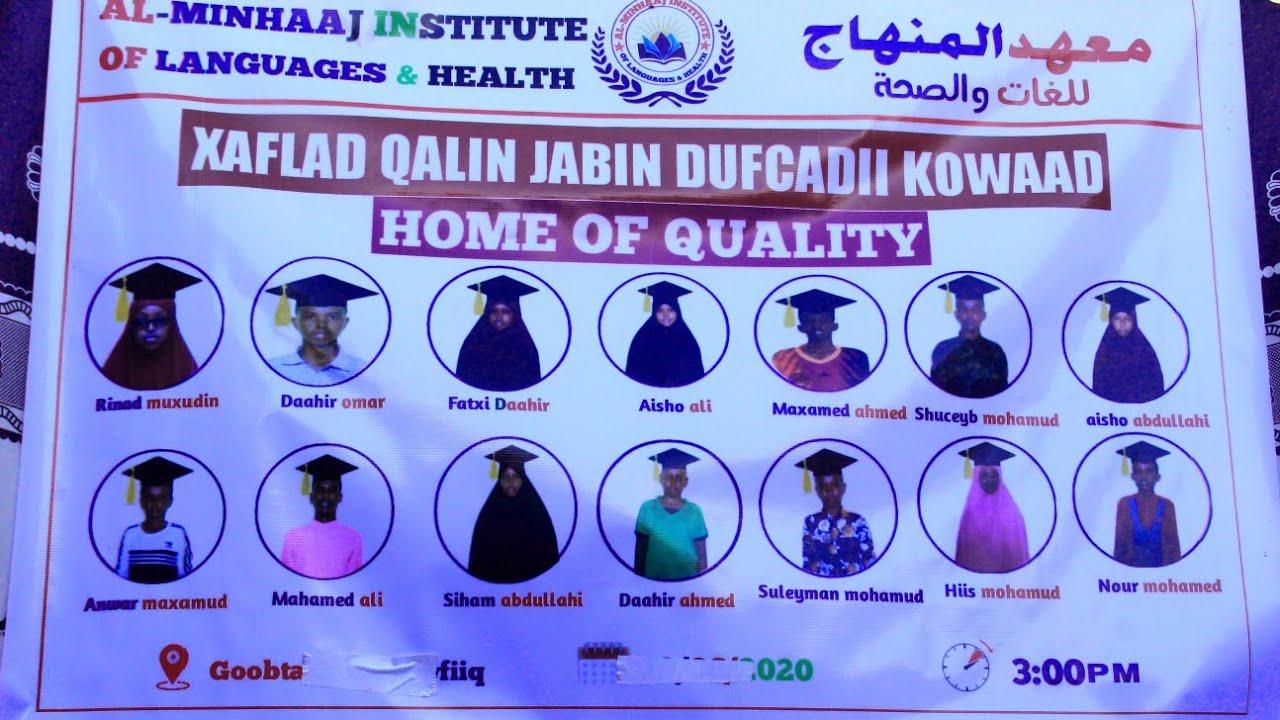 XAFLAD QALIN JABIN SCHOOLKA AL-MINHAAJ