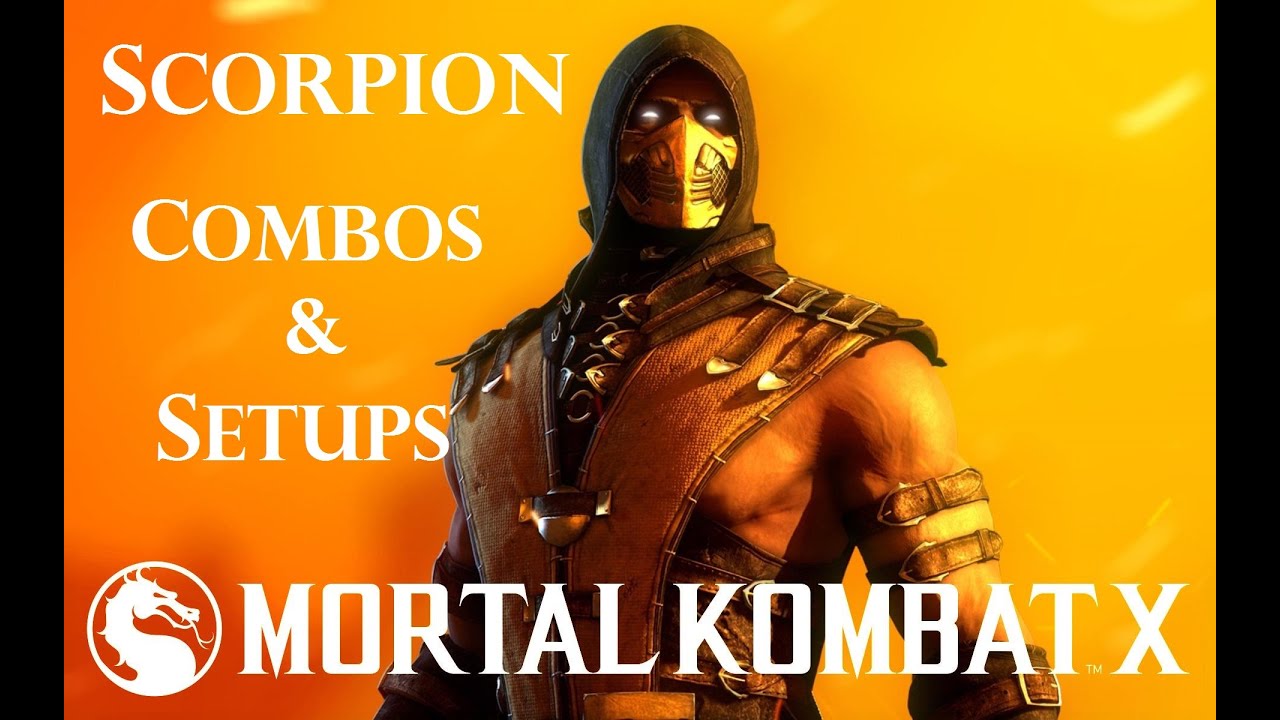 MKX - Scorpion Combos & Setups (40%-92%)