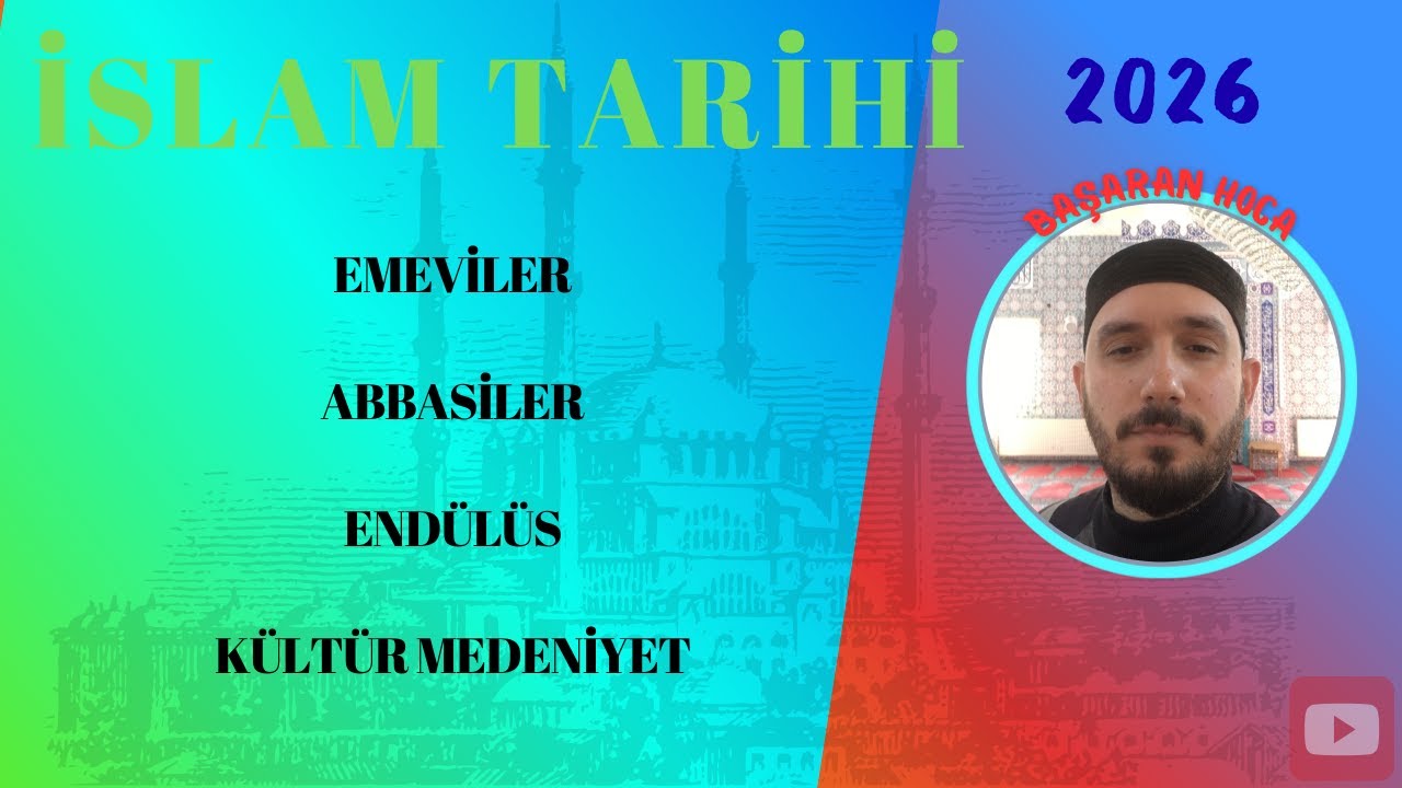 İSLAM TARİHİ 4. DERS