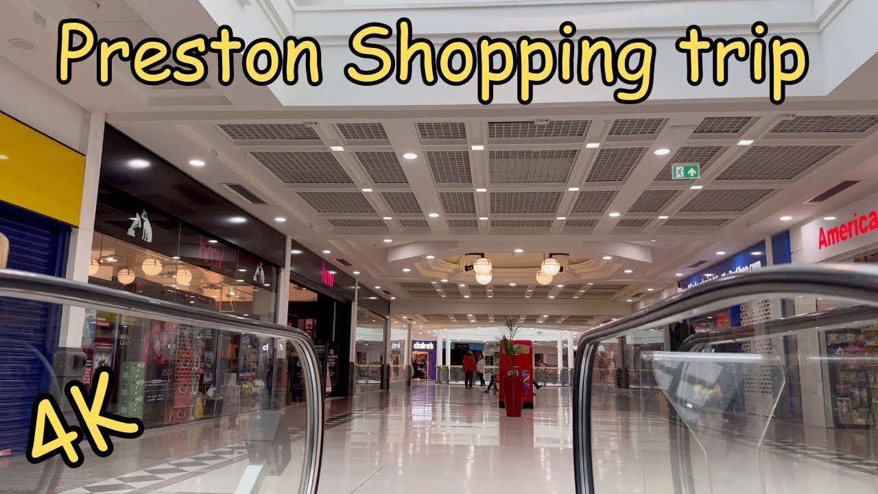 A visit to Preston, shopping centre and high street