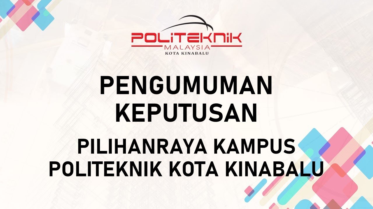 PILIHANRAYA KAMPUS POLITEKNIK KOTA KINABALU
